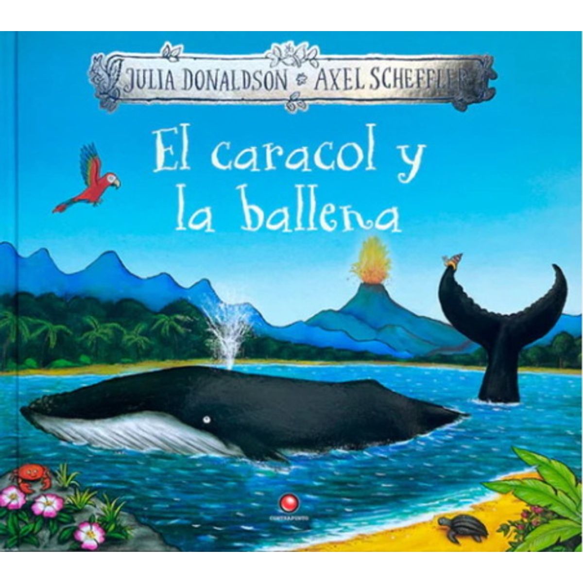 ANTARTICA LIBROS - El Caracol Y La Ballena