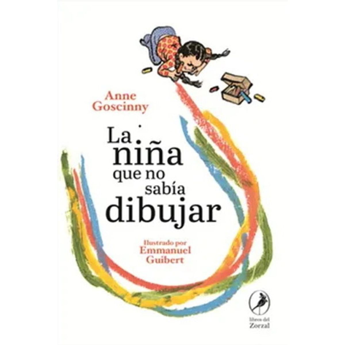 ANTARTICA LIBROS - La Niña Que No Sabia Dibujar
