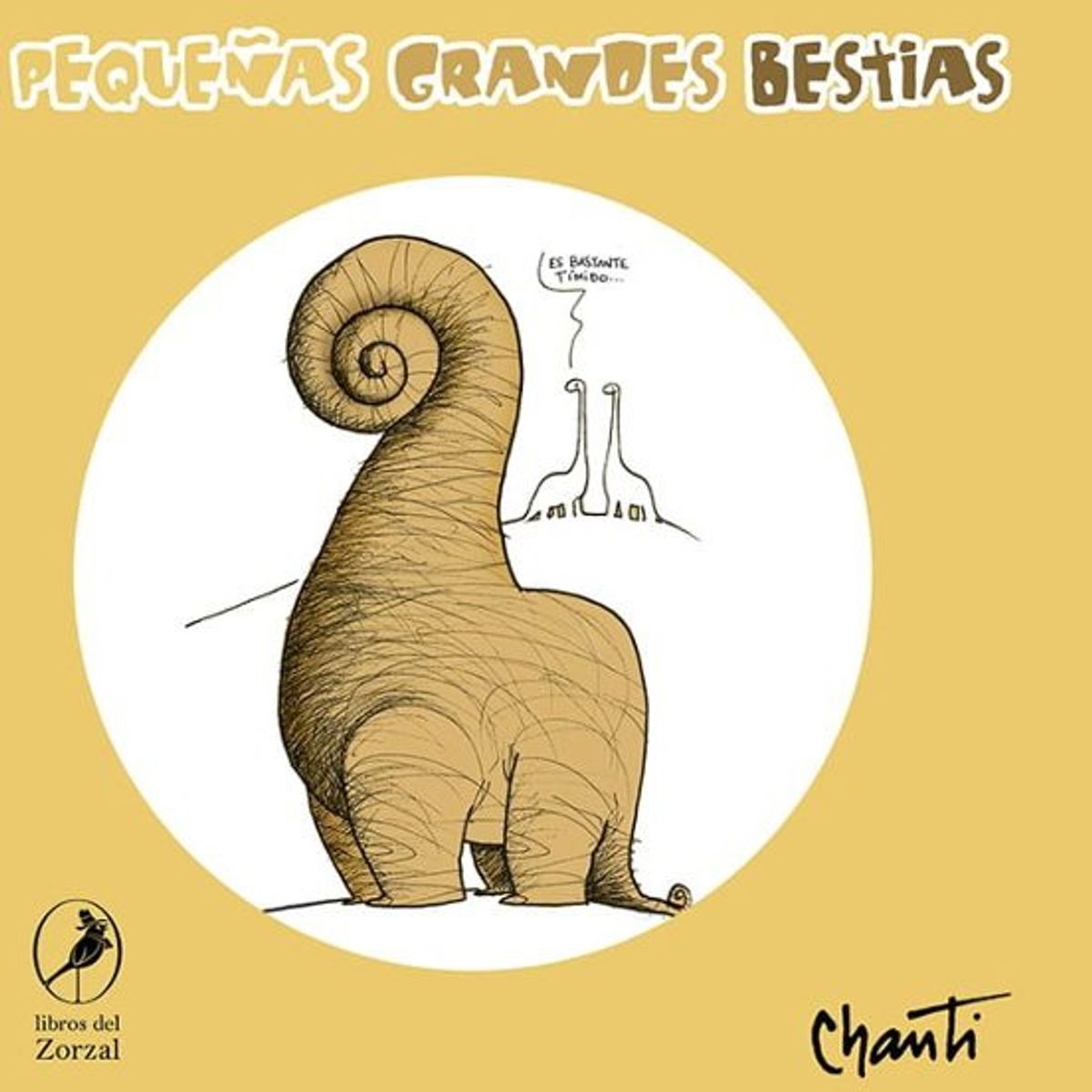 ANTARTICA LIBROS - Pequeñas Grandes Bestias