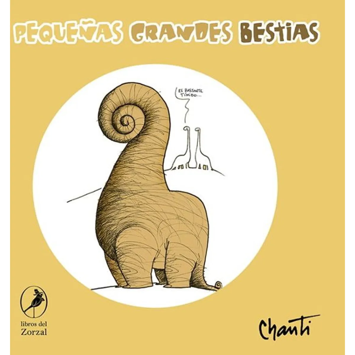 ANTARTICA LIBROS - Pequeñas Grandes Bestias