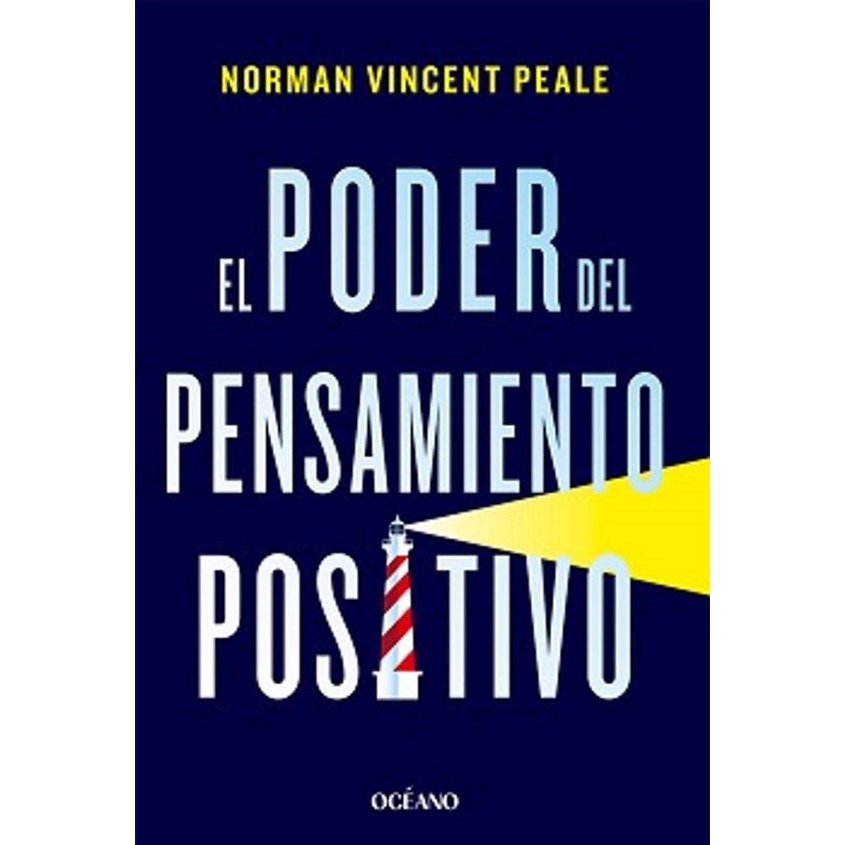ANTARTICA LIBROS - El Poder Del Pensamiento Positivo