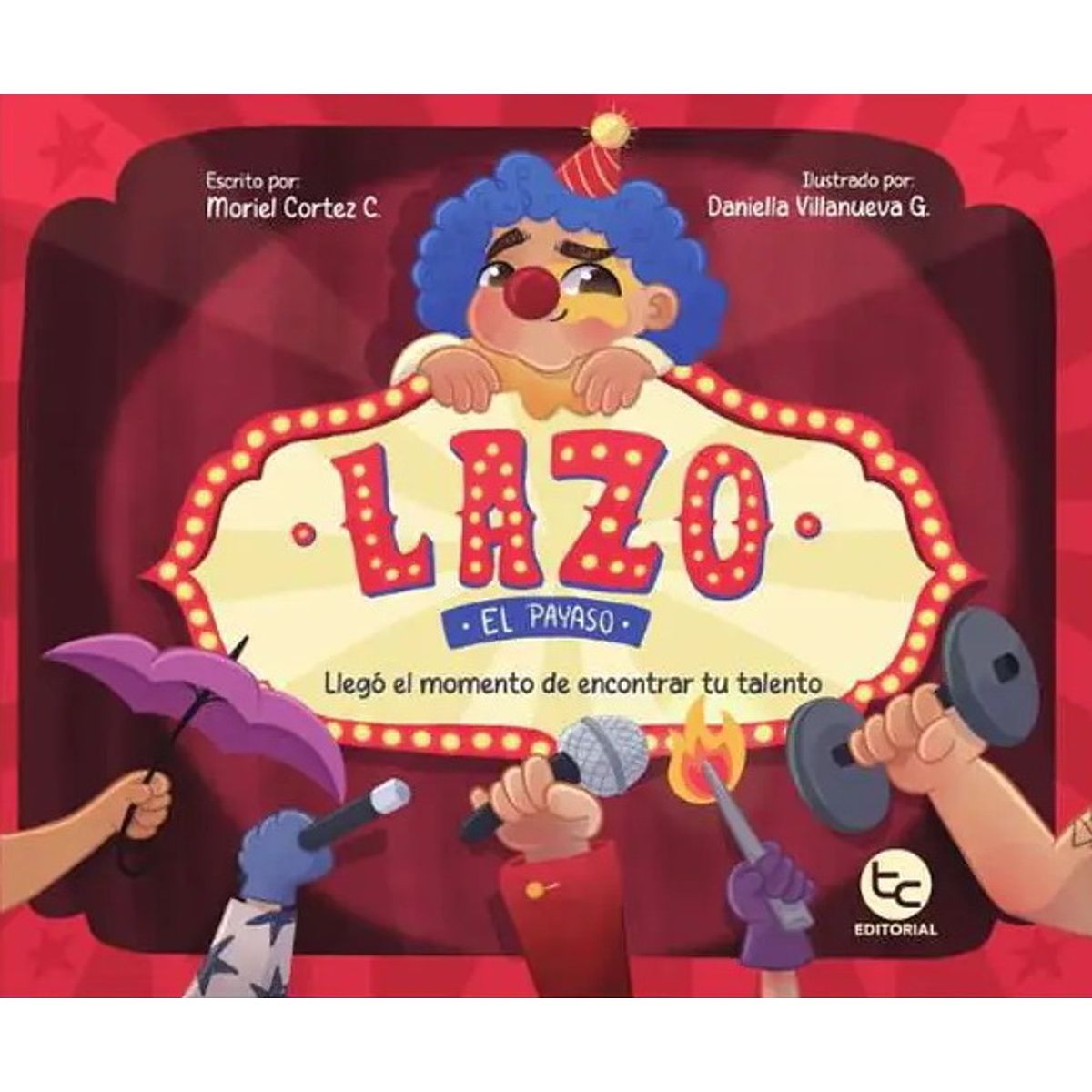 ANTARTICA LIBROS - Lazo El Payaso