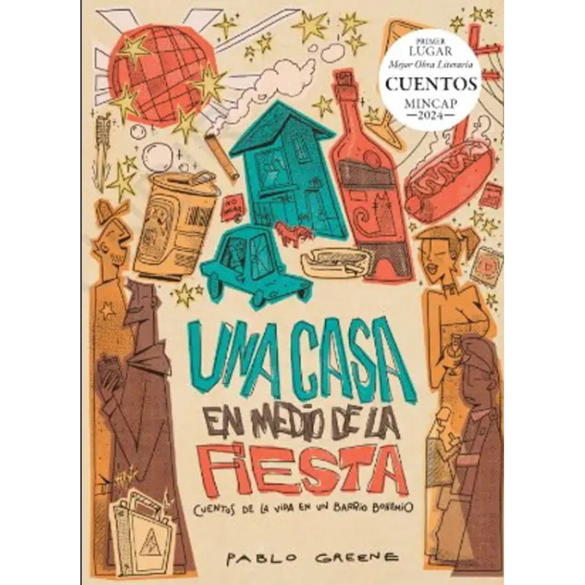 ANTARTICA LIBROS - Una Casa En Medio De La Fiesta
