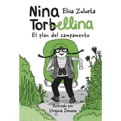 ALFAGUARA INFANTIL - NINA TORBELLINA. EL PLAN DE CAMPAMENTO