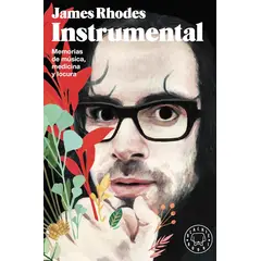 BLACKIE BOOKS - Instrumental Memorias de música, medicina y locura James Rhodes