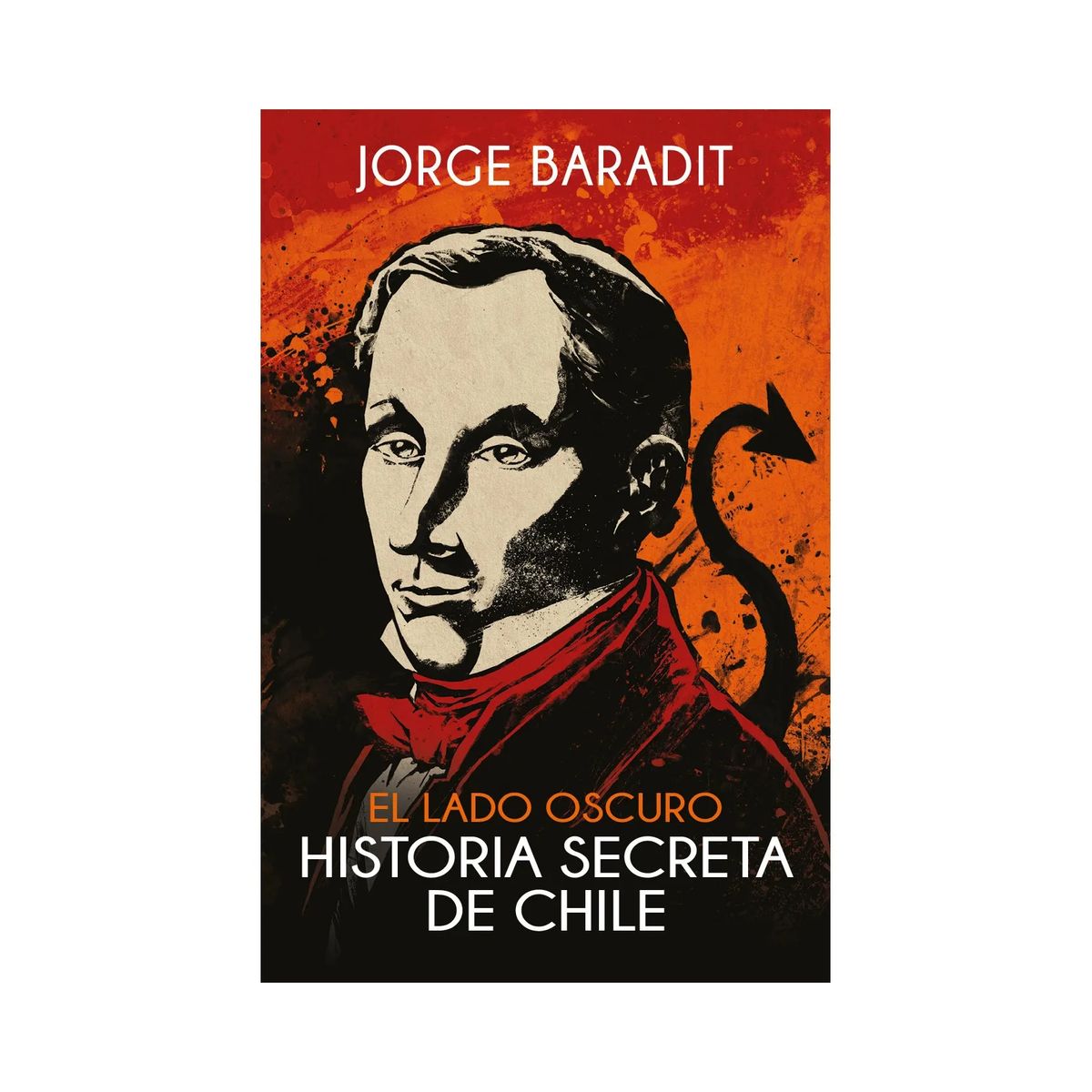 SUDAMERICANA - EL LADO OSCURO  HISTORIA SECRETA DE CHILE