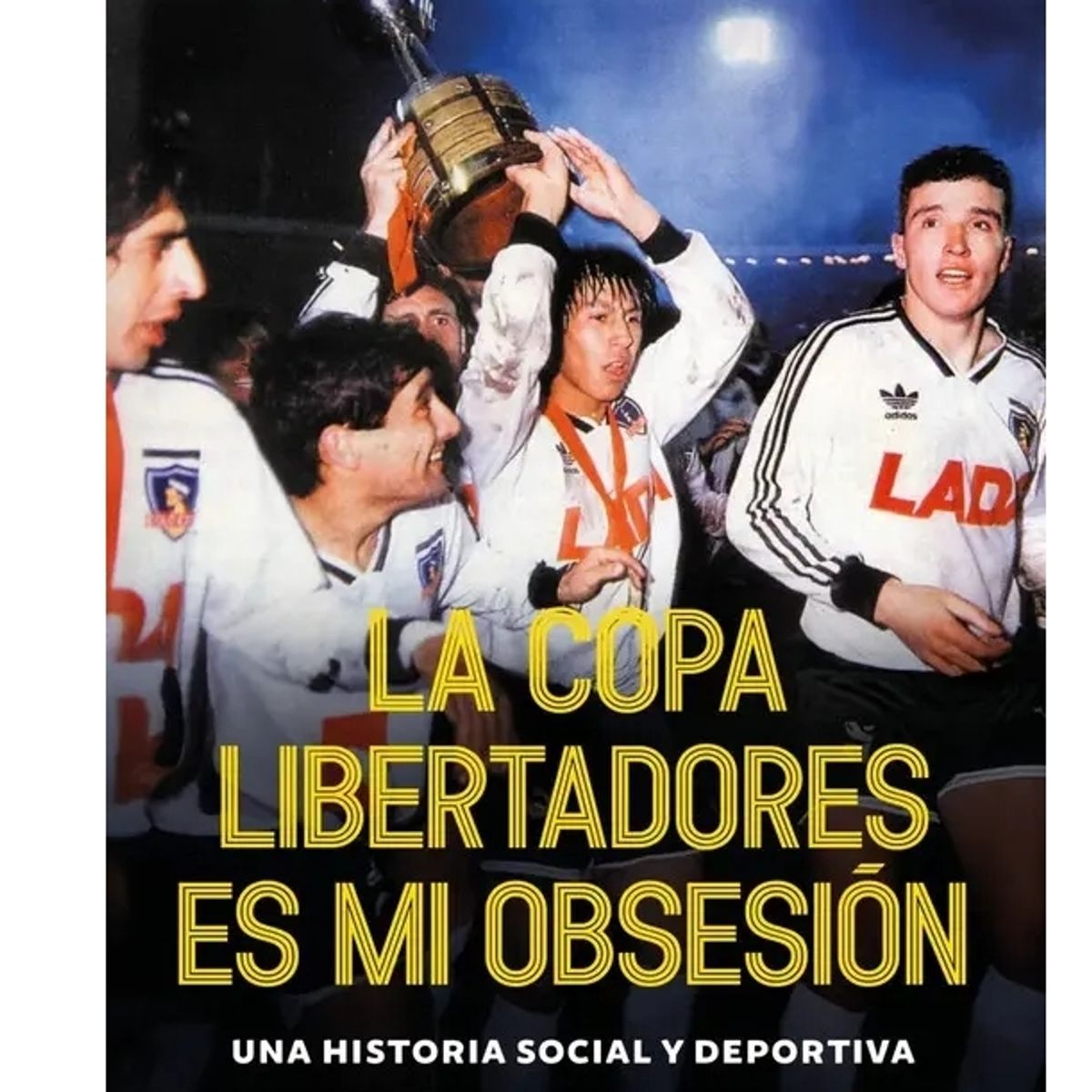 DEBATE - La copa libertadores es mi obsesión Richard Sandoval Núñez