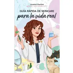 MONTENA - GUIA RAPIDA DE SKINCARE PARA LA VIDA REAL