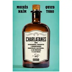 DEBATE - Libro Charlatanes - Autor Moisés Naím
