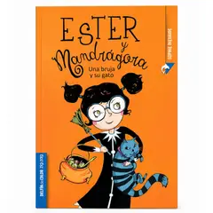 EDITORA ZIG ZAG - Ester y Mandrágora. Una bruja y su gato - Sophie Dieuaide