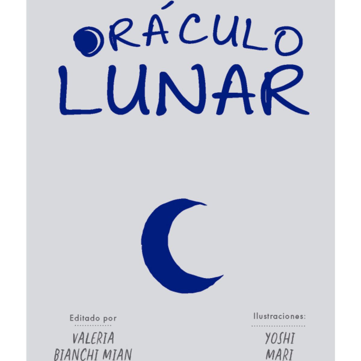 EDICIONES OBELISCO - Oráculo lunar (Libro + Cartas)