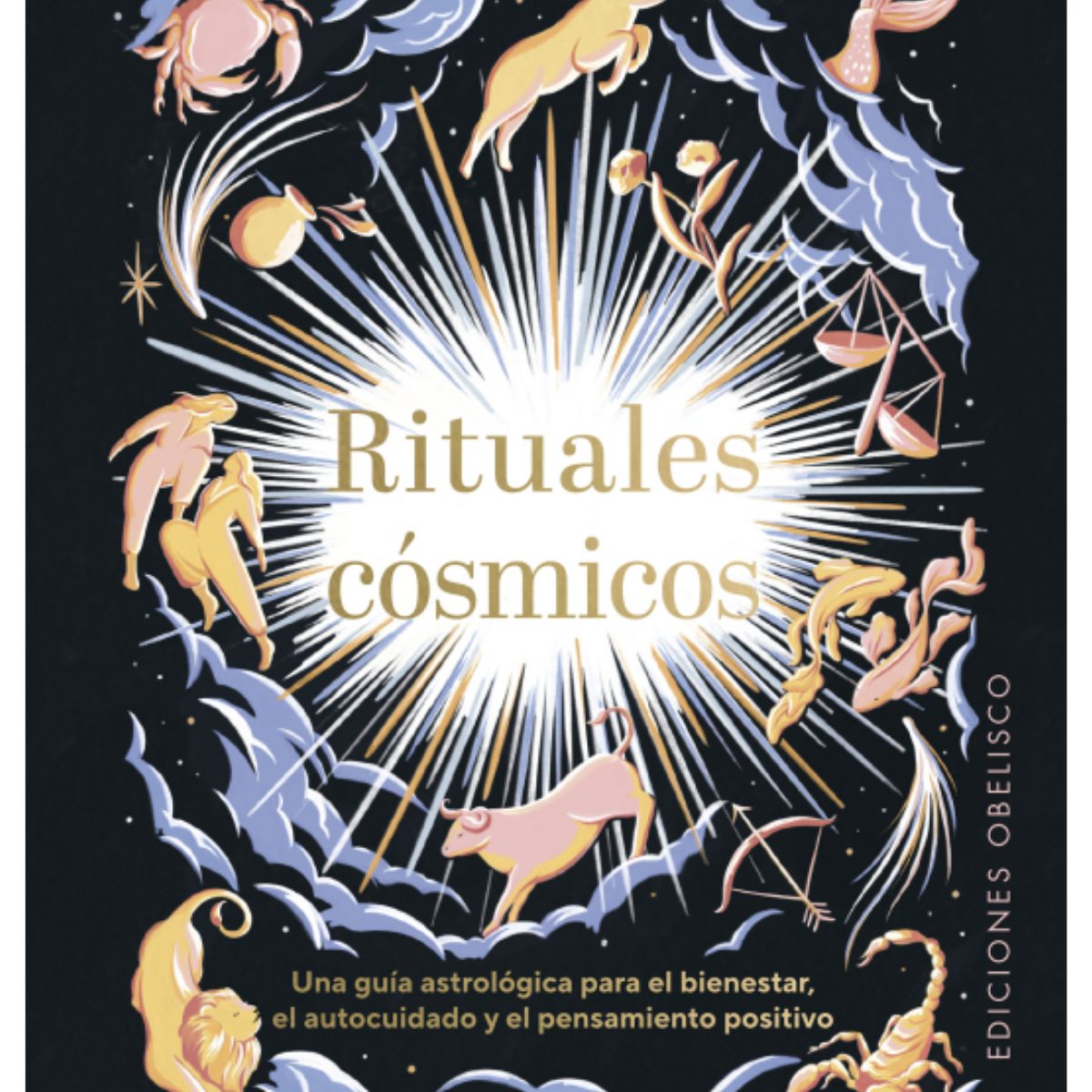 EDICIONES OBELISCO - Rituales cósmicos