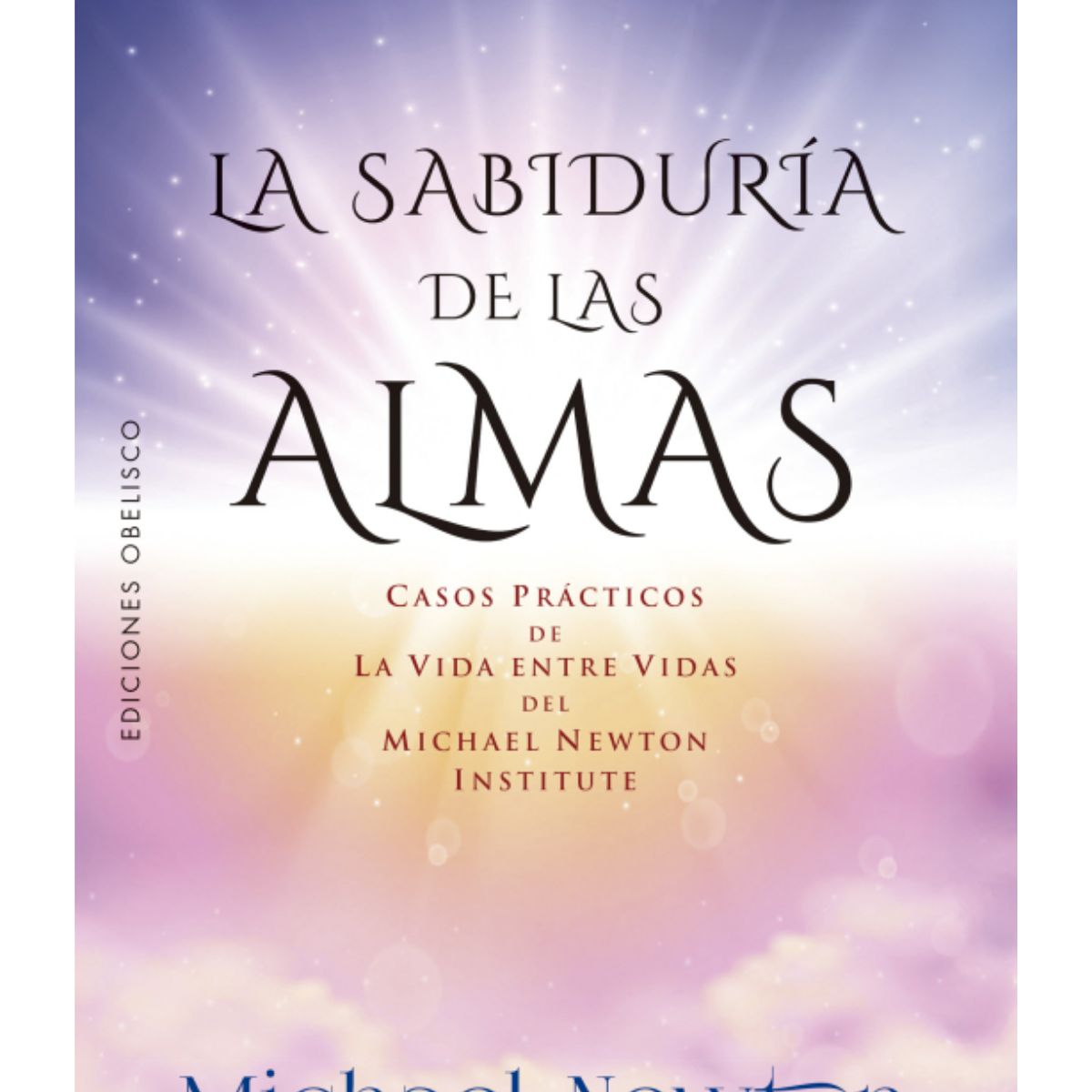 EDICIONES OBELISCO - La sabiduría de las almas