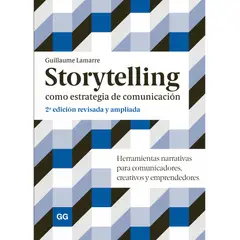 GUSTAVO GILI - Storytelling como estrategia de comunicación