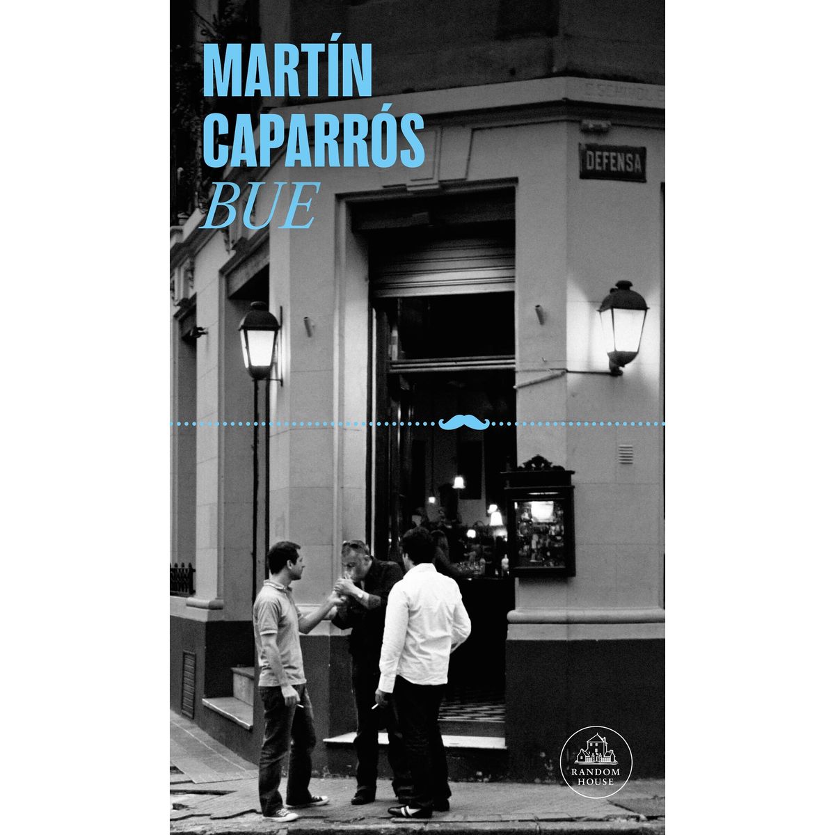 TOP10BOOKS - LIBRO Bue - MARTIN CAPARROS