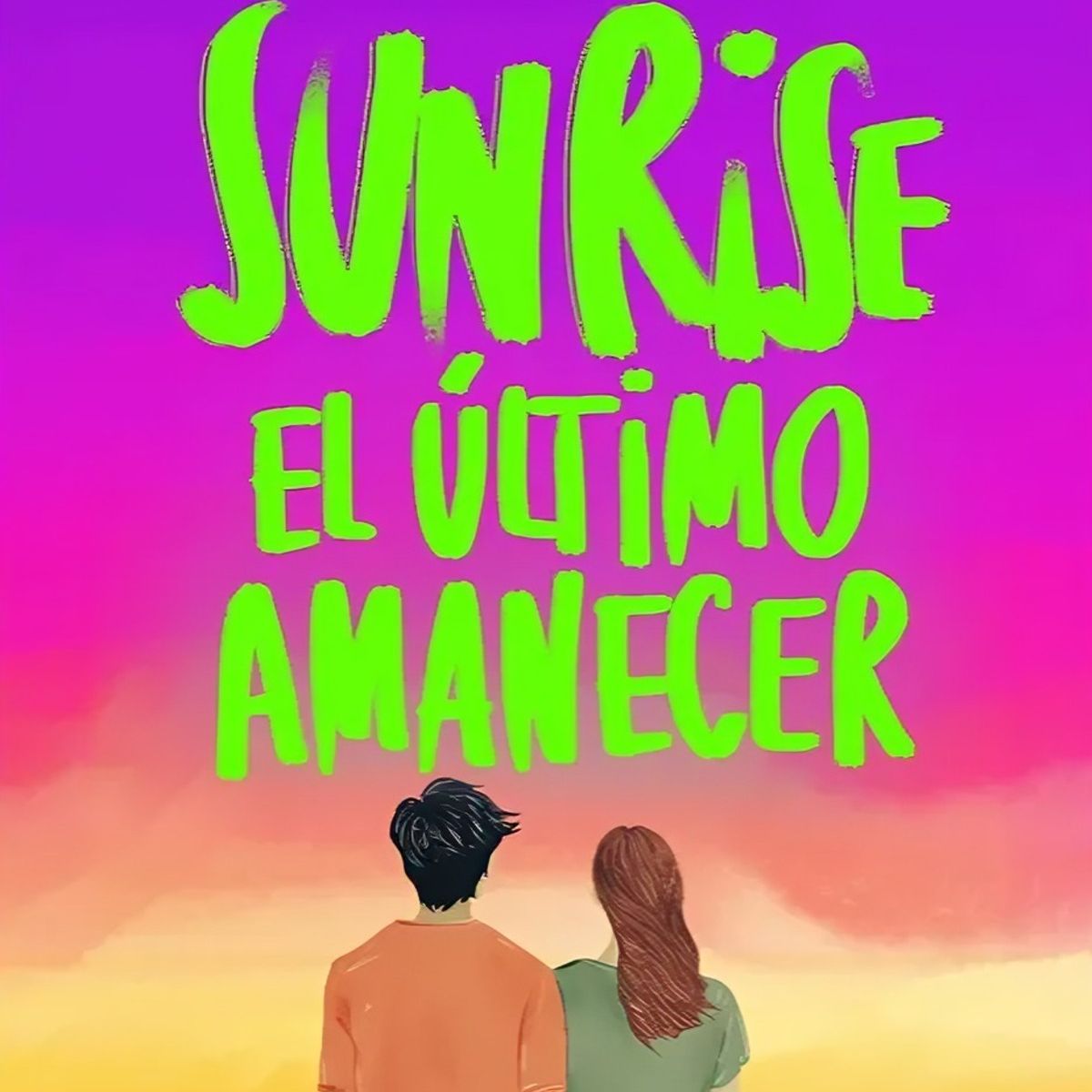 TOP10BOOKS - LIBRO Sunrise. El Último Amanecer - ANNA TODD