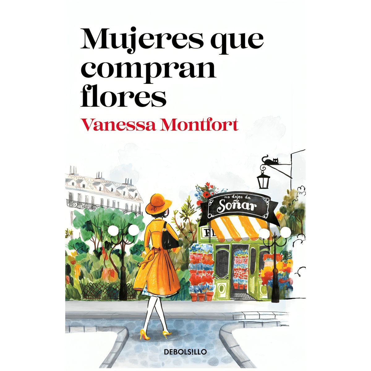 TOP10BOOKS - LIBRO Mujeres Que Compran Flores - VANESSA MONTFORT