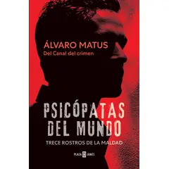 TOP10BOOKS - LIBRO Psicópatas Del Mundo - ÁLVARO MATUS MATUS