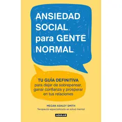 TOP10BOOKS - LIBRO Ansiedad Social Para Gente Normal - MEGAN ASHLEY