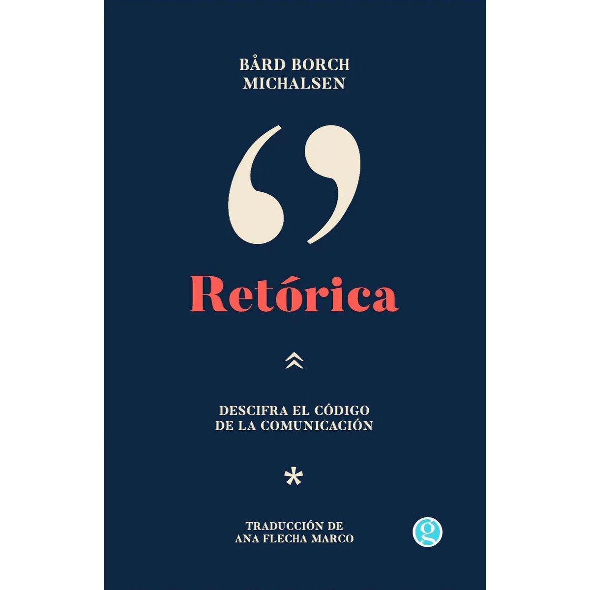 TOP10BOOKS - LIBRO Retórica - BÅRD BORCH MICHALSEN