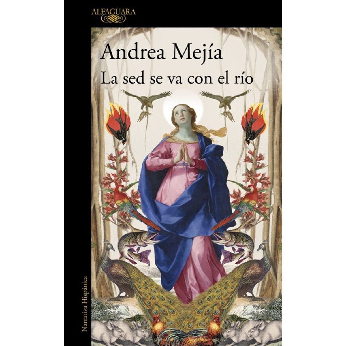 ANTARTICA LIBROS - La Sed Se Va Con El Rio