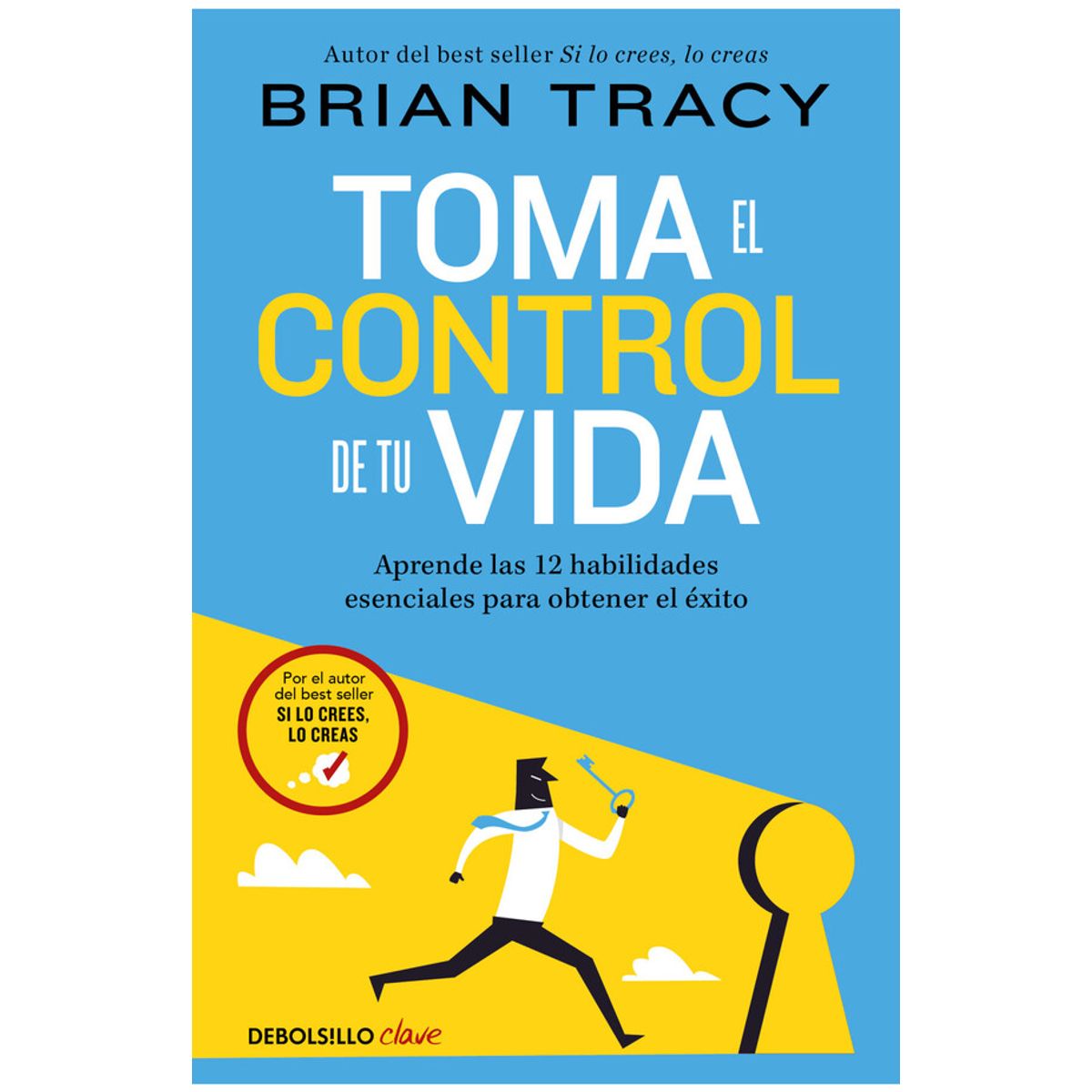ANTARTICA LIBROS - Toma El Control De Tu Vida