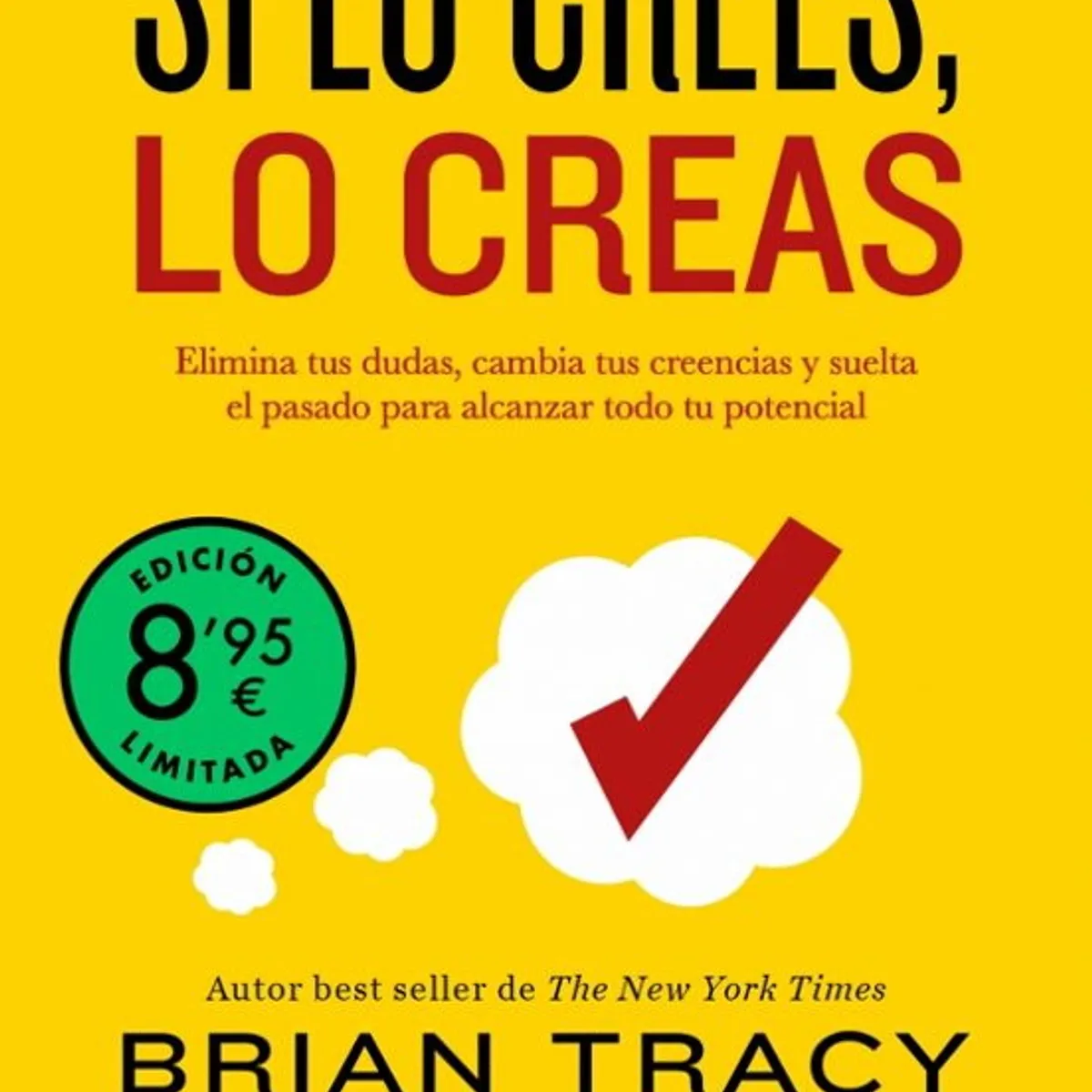 ANTARTICA LIBROS - Si Lo Crees, Lo Creas