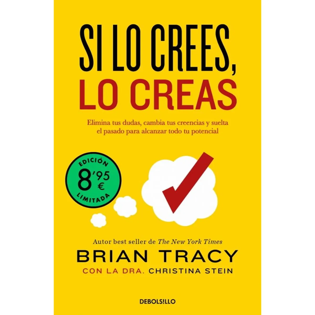ANTARTICA LIBROS - Si Lo Crees, Lo Creas