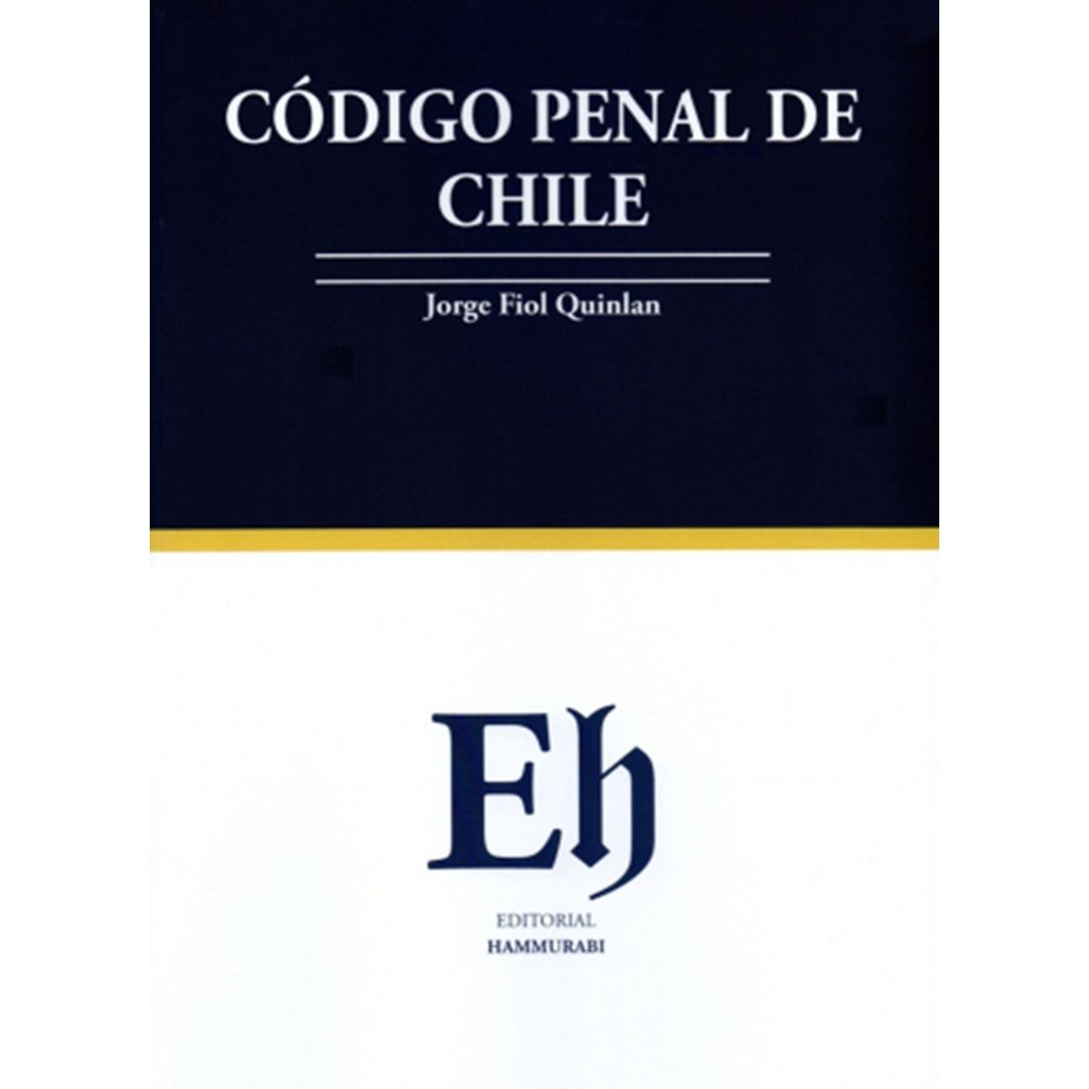 EDITORIAL HAMMURABI - CÓDIGO PENAL DE CHILE 2026