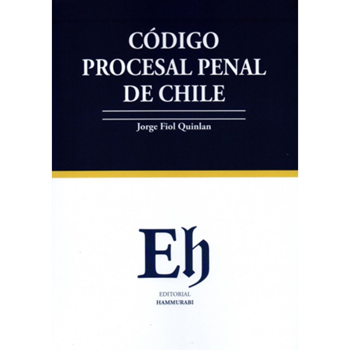 EDITORIAL HAMMURABI - CÓDIGO PROCESAL PENAL DE CHILE 2026