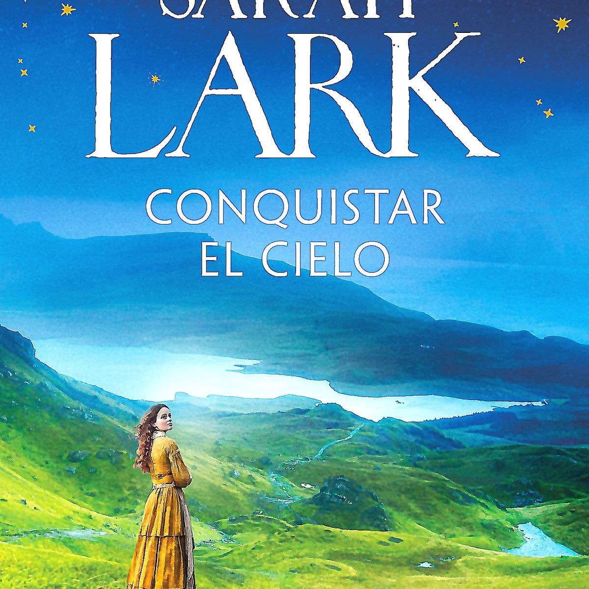 EDICIONES B - Libro Conquistar el cielo (Las mujeres Hard 2) - Sarah Lark