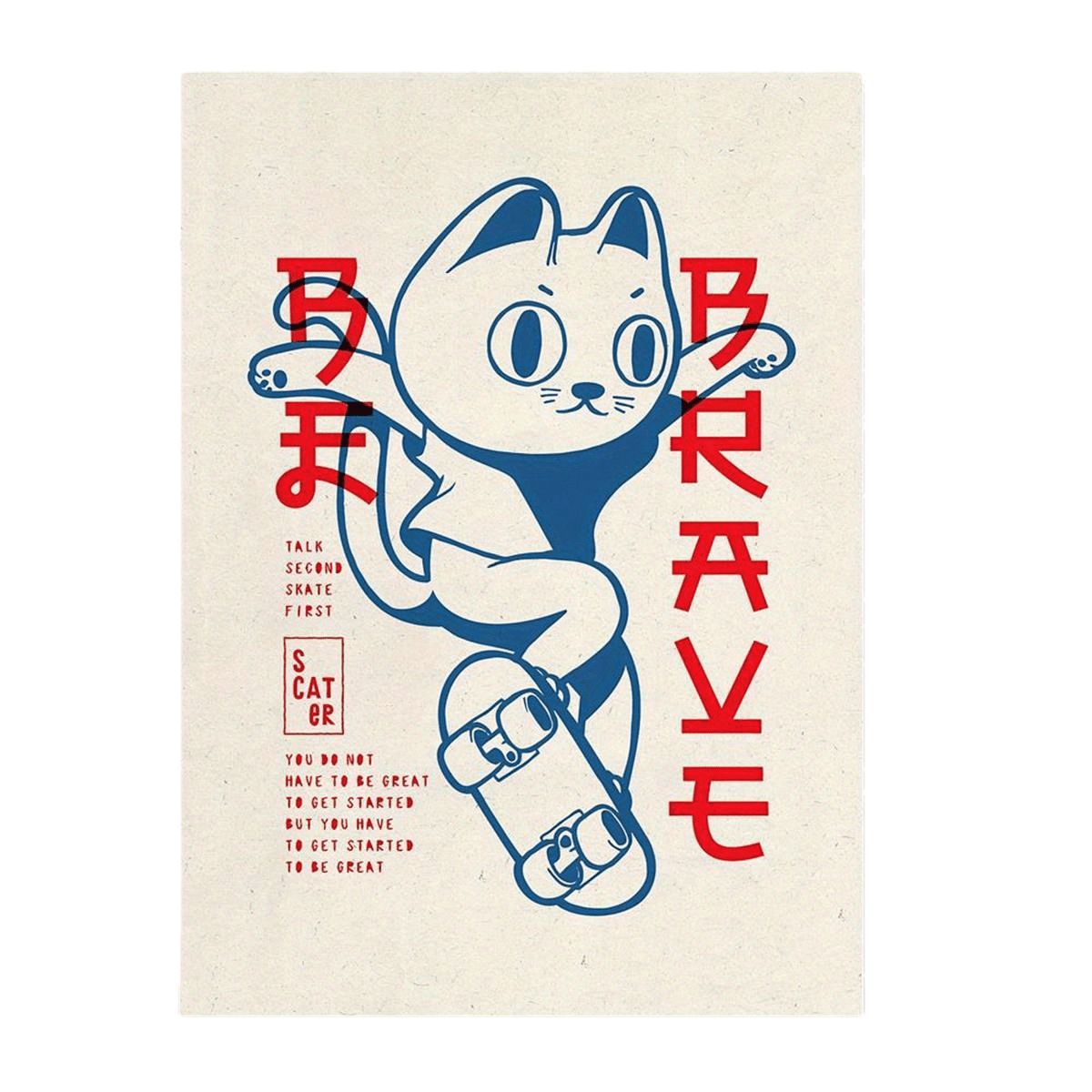 VATYERTY - Lienzo sin Marco Sé Valiente, Gato Patinador 2D Flat