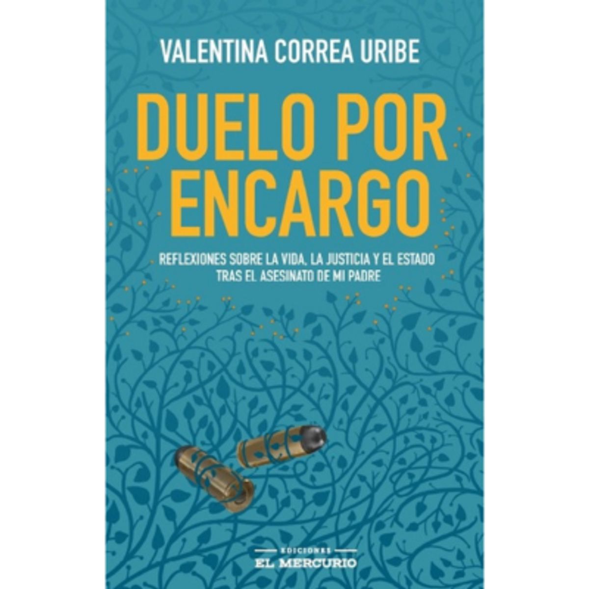 EL MERCURIO - LIBRO DUELO POR ENCARGO