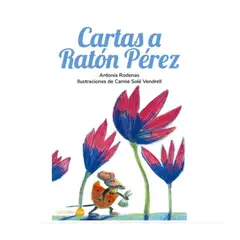 ANAYA - LIBRO CARTAS A RATÓN PÉREZ