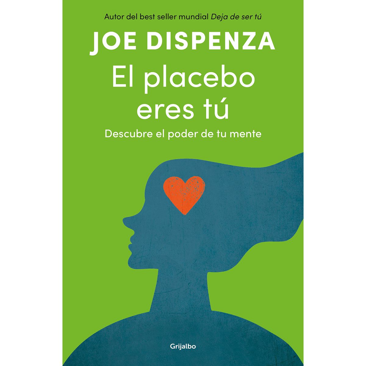 PENGUIN RANDOM HOUSE - Libro Placebo Eres Tu, El