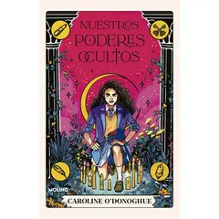MOLINO - NUESTROS PODERES OCULTOS ODONOGHUE, CAROLINE