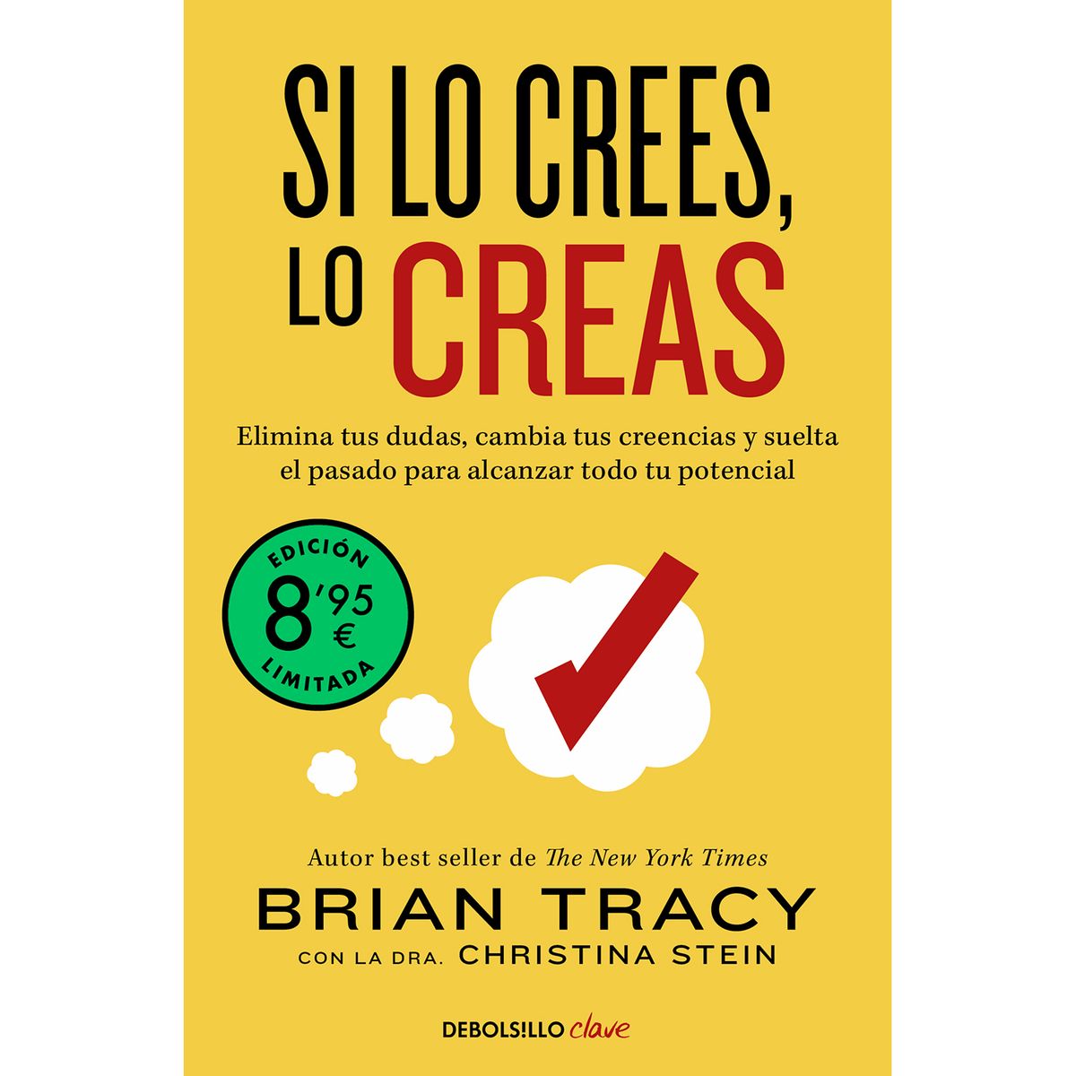 PENGUIN RANDOM HOUSE - Libro Si Lo Crees, Lo Creas