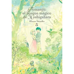MILKY WAY - Manga Aomanju el Bosque Magico 05 España