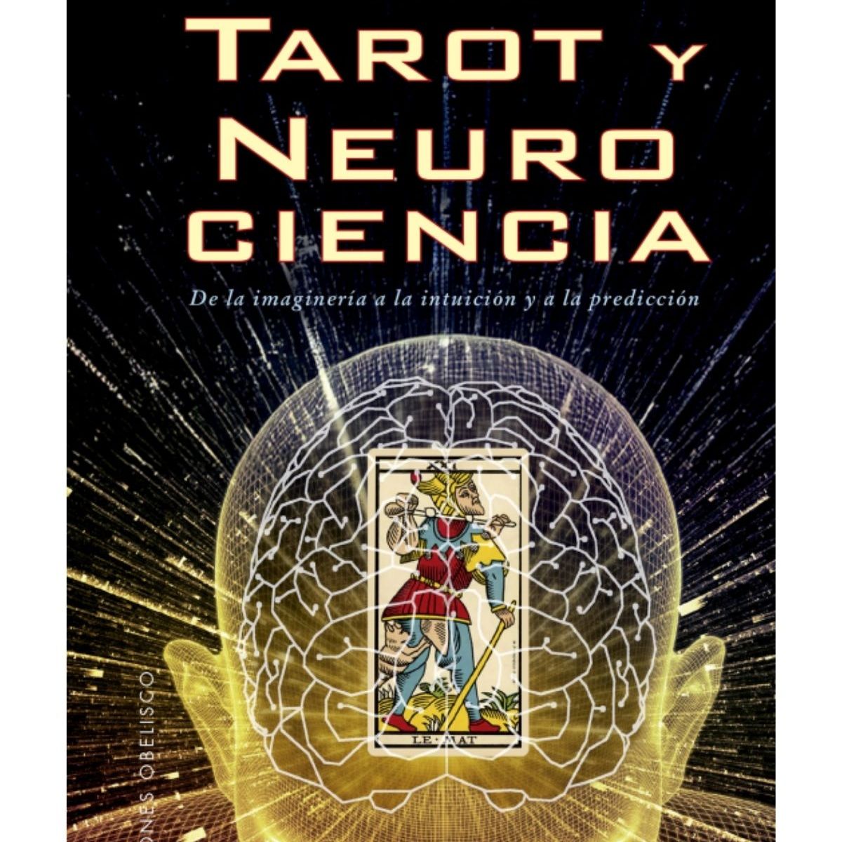 EDICIONES OBELISCO - Tarot y neurociencia