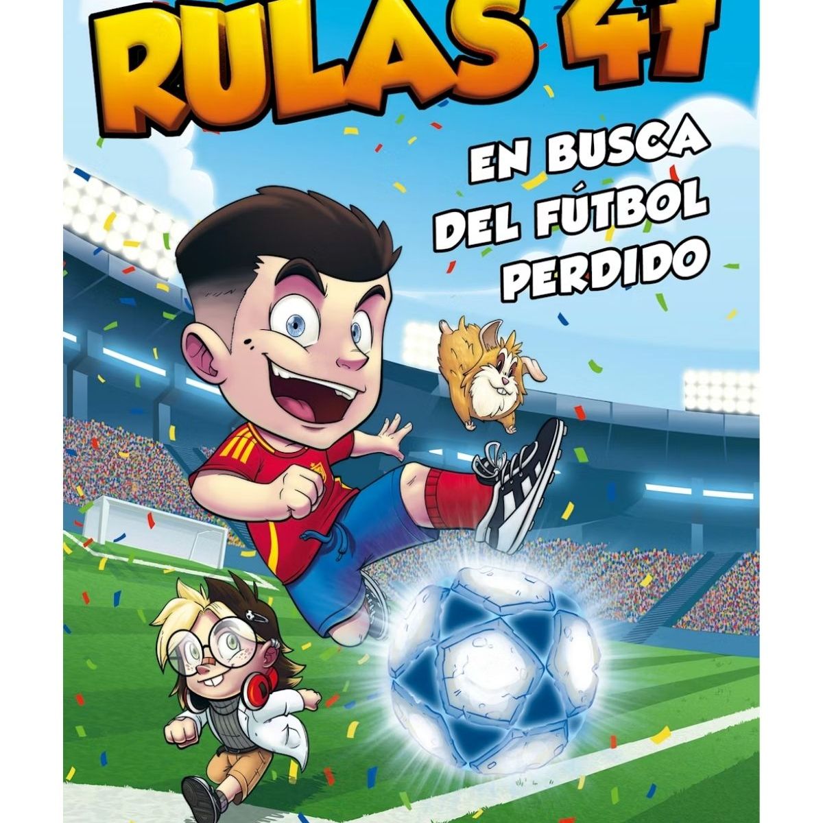 HARPERCOLLINS - RULAS 47. EN BUSCA DEL FUTBOL PERDIDO
