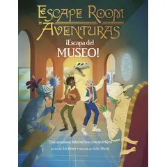 EDICIONES OBELISCO - Escape Room Aventuras: Escapa del museo