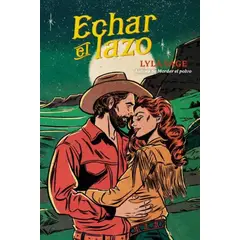 TOP10BOOKS - LIBRO Echar El Lazo - LYLA SAGE