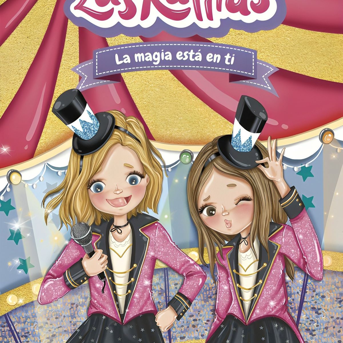 TOP10BOOKS - LIBRO Las Ratitas 10. La Magia Está En Ti - LAS RATITAS