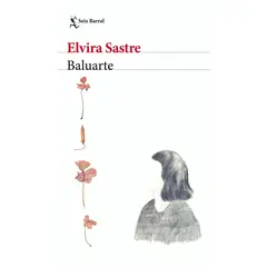 TOP10BOOKS - LIBRO Baluarte - ELVIRA SASTRE
