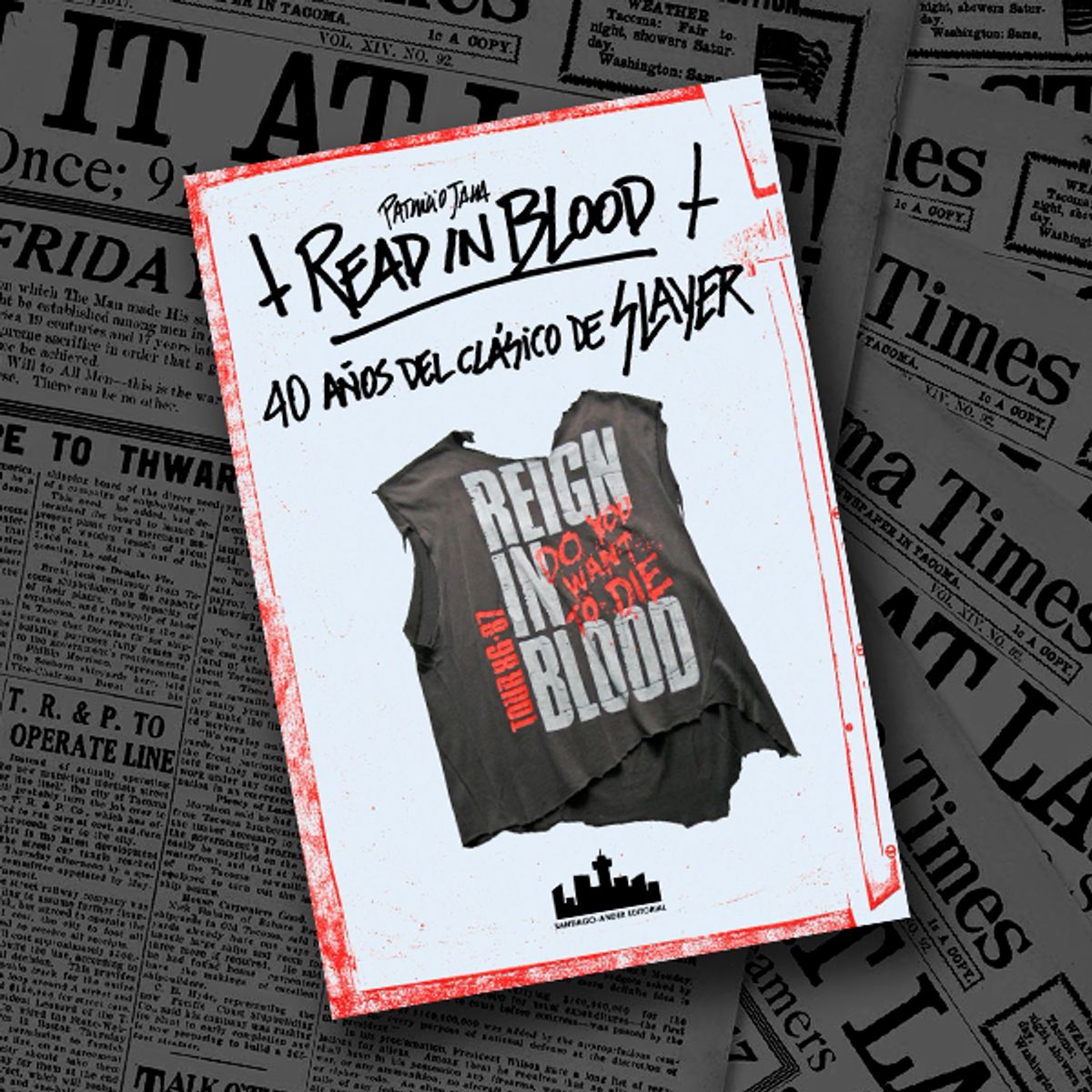 GENERICO - Libro Read In Blood, 40 años del clasico de Slayer - Patricio Jara