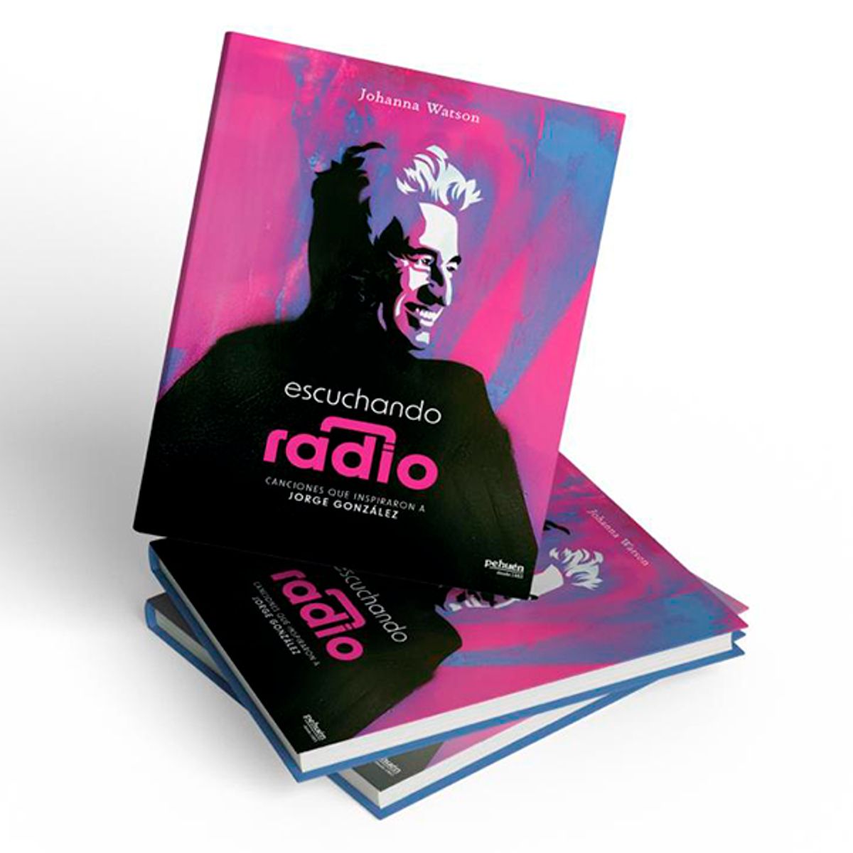 GENERICO - Libro Escuchando Radio, Canciones que inspiraron a Jorge González - Johanna Watson