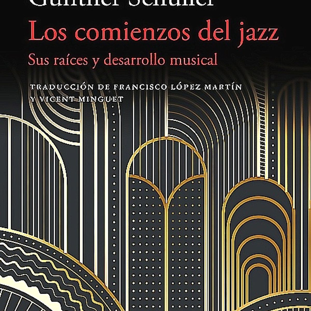 GENERICO - Libro Comienzos Del Jazz, El - Reclasificar