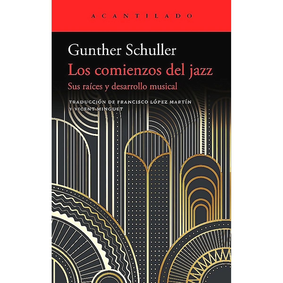 GENERICO - Libro Comienzos Del Jazz, El - Reclasificar