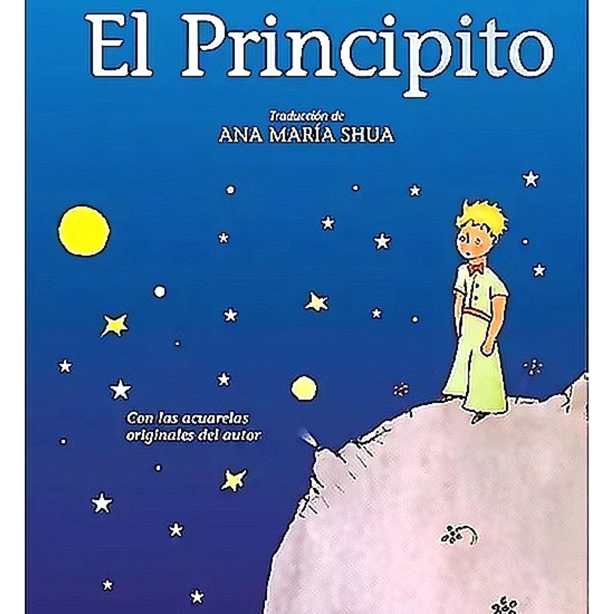 EL GATO DE HOJALATA - Libro El Principito (Tapa Azul) - ANTOINE DE SAINT-EXUPERY
