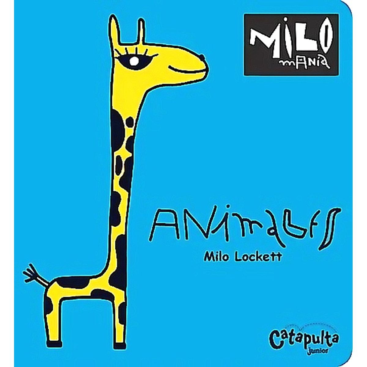 GENERICO - Libro Milomania - Animales - Catapulta Junior